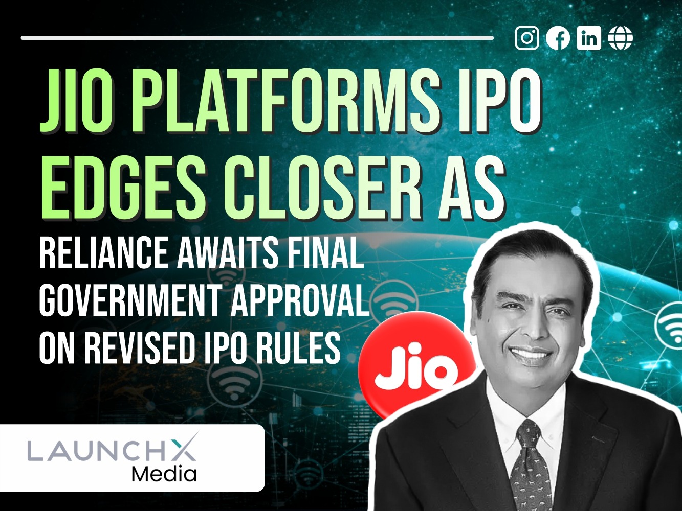 Jio Platforms IPO: What the Revised IPO Rules Mean for Reliance and Indian Markets