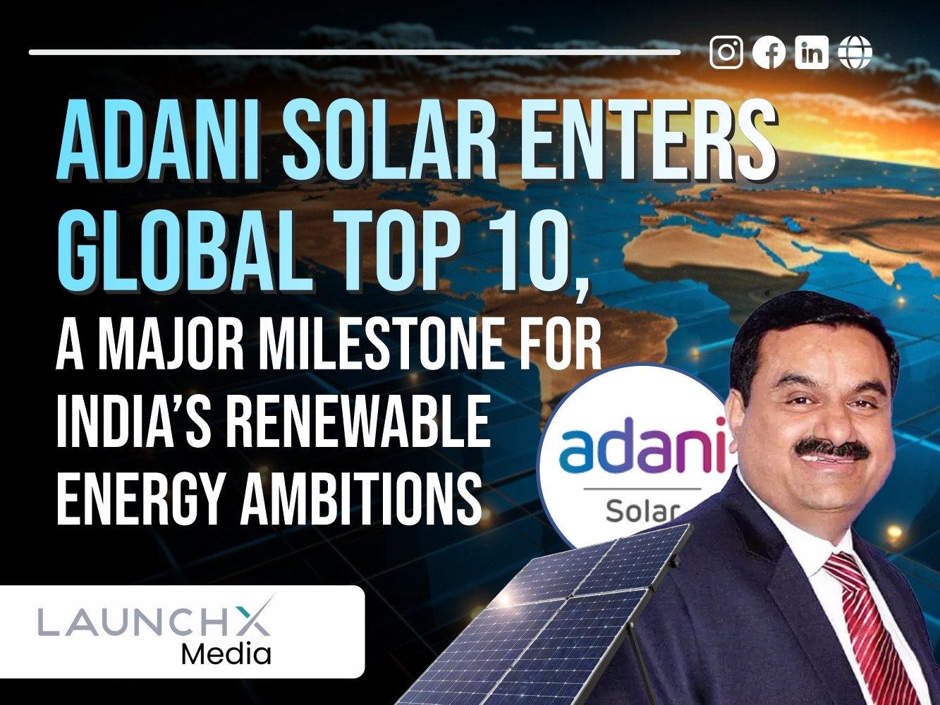 Adani Solar Enters Global Top 10 Puts India on the World Solar Map