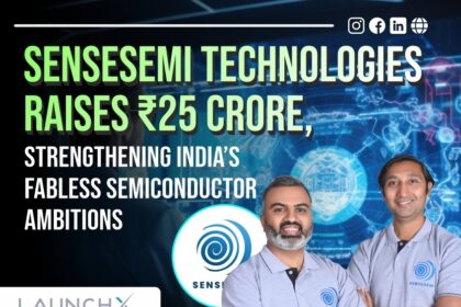 SenseSemi Technologies Raises ₹25 Crore in a Big Win for Indias Fabless Chip Ecosystem