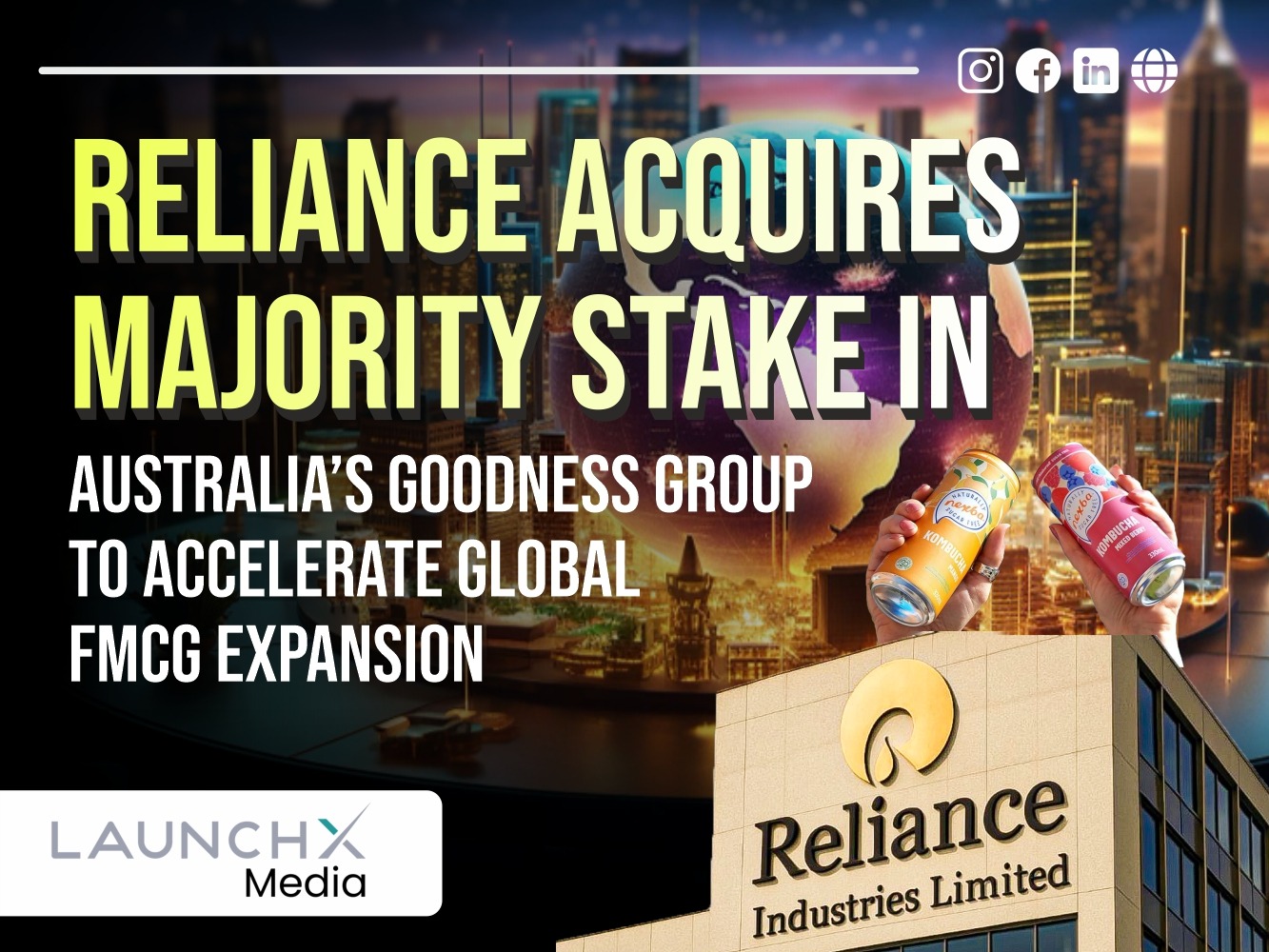 Reliance Goodness Group Acquisition: 7 Powerful Reasons This Strategic Deal Is a Big Win