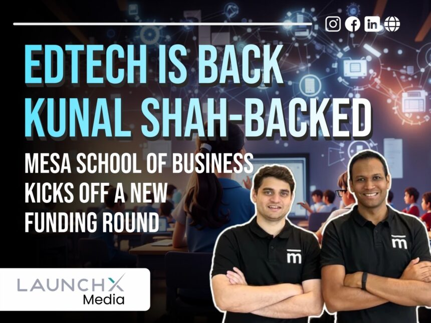 Mesa School of Business Funding Round Sparks Exciting Buzz: 7 Powerful Reasons EdTech Is Back