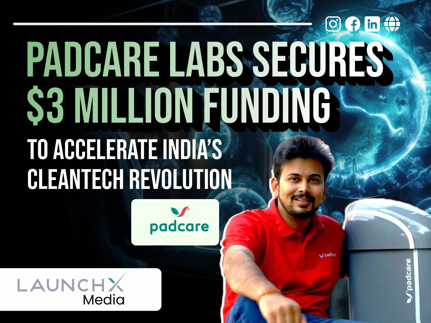 PadCare Labs Investment: 5 Powerful Insights Behind the Cleantech Startups Growth