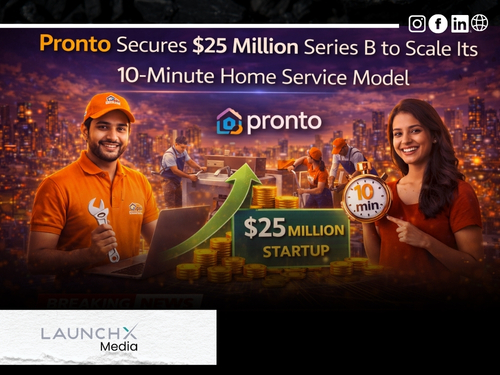 Pronto Raises $25 Million Series B to Expand 10-Minute Home Services Model