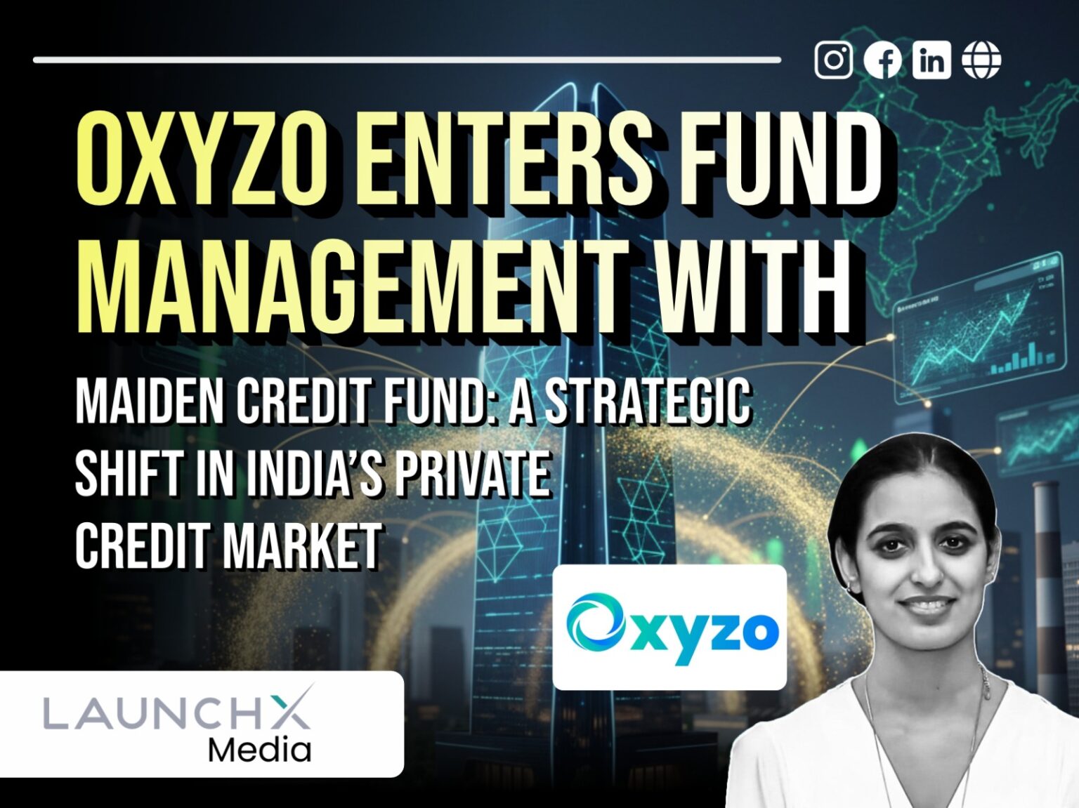Oxyzo Credit Fund Launch Unlocks 5 Massive Opportunities for SME Financing in India