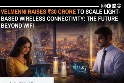Velmenni Raises ₹30 Crore: 1 Big Innovation Push Beyond Traditional WiFi