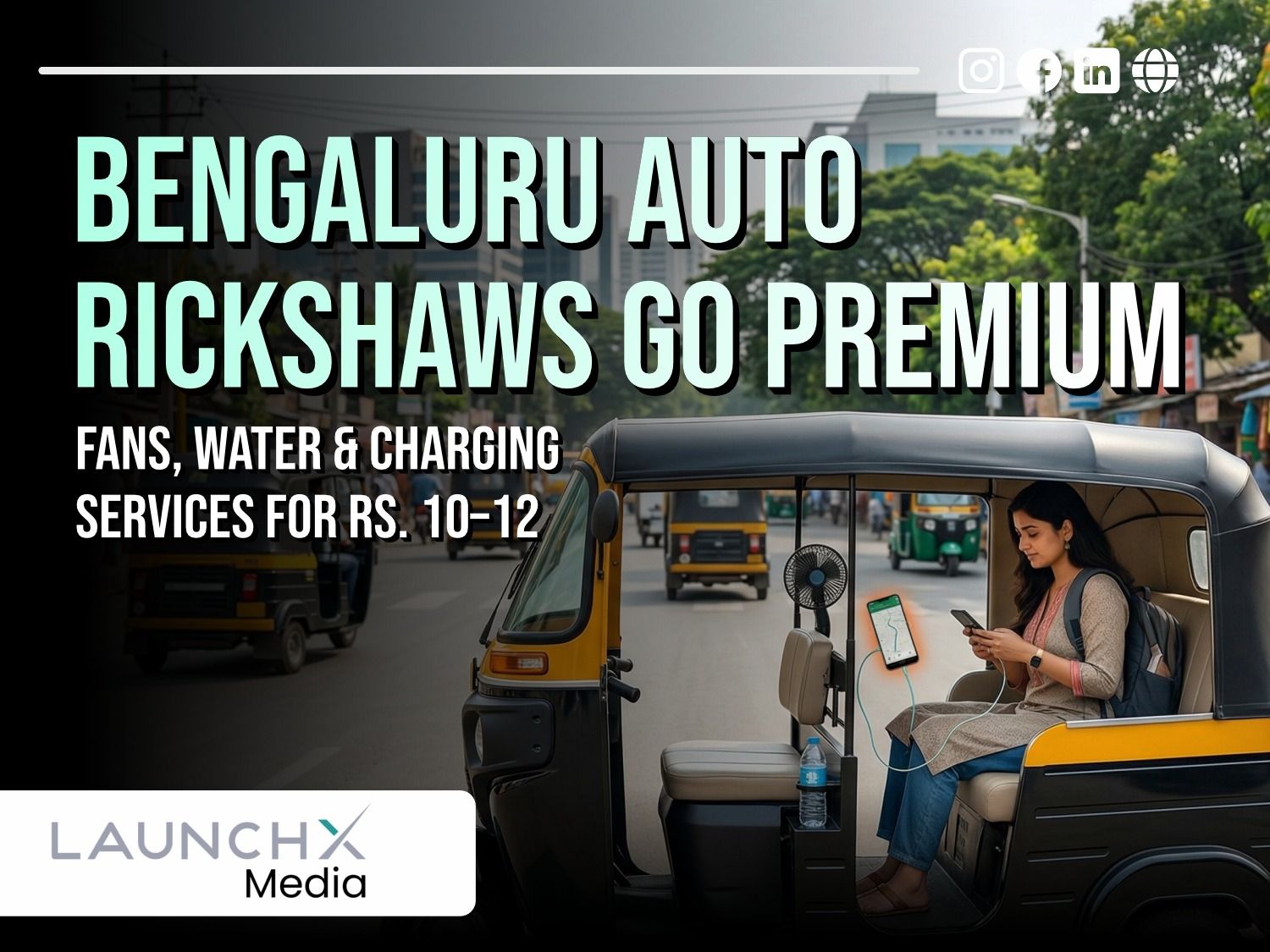 Bengaluru Auto Goes Premium: 5 Exciting Ways Fan Water & Charging Services Are Changing Rides