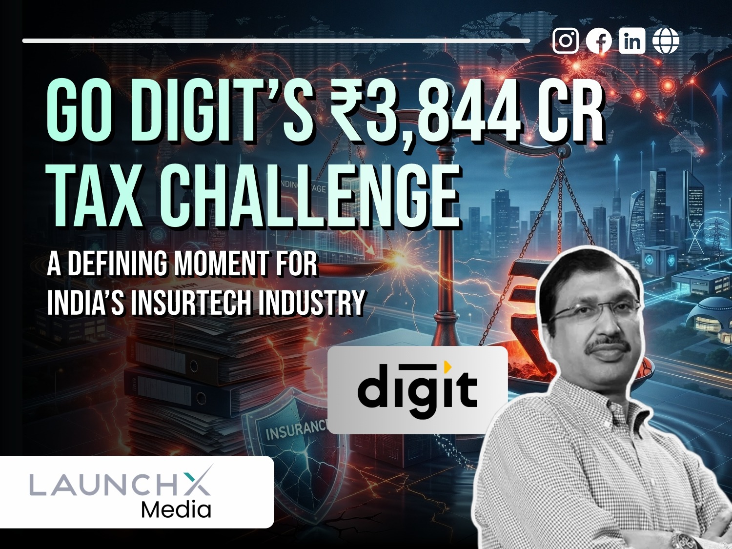 Go Digit Faces ₹3844 Crore Tax Notice: What It Means for Indias InsurTech Sector
