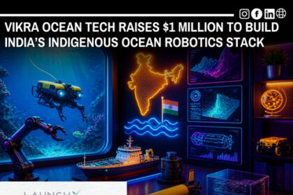 Vikra Ocean Tech Raises $1 Million to Build Indias Indigenous Ocean Robotics Stack