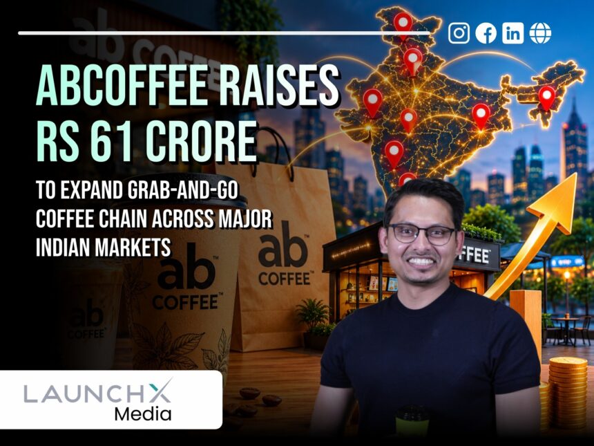 abCoffee Raises Rs 61 Crore to Expand Its Grab-and-Go Coffee Chain Across India